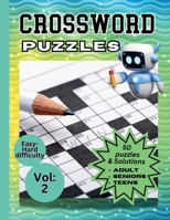 50 Crossword Puzzles: For Adults-With solutions Vol. 2 B0BQXY8CJX Book Cover