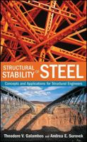 Structural Stability of Steel: Concepts and Applications for Structural Engineers 0470037784 Book Cover