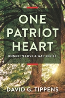 One Patriot Heart 1956856110 Book Cover