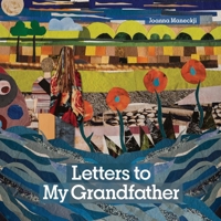 Letters to My Grandfather B0CP16FNZX Book Cover