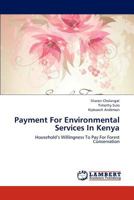 Payment For Environmental Services In Kenya 3659164712 Book Cover