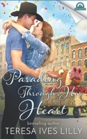 Parading Through Her Heart: Whispers in Wyoming B08PXK553W Book Cover