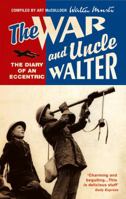 The War and Uncle Walter 0553814605 Book Cover