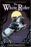 White Rider (Tom Marlowe Adventure) 038560694X Book Cover