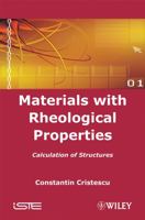 Materials With Rheological Properties 1848210124 Book Cover