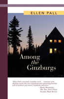 Among the Ginzburgs: A Novel 1625361262 Book Cover