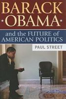 Barack Obama and the Future of American Politics 1594516316 Book Cover