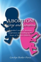 Abortion!: George and Giovanna 1954414005 Book Cover