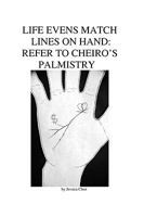 Life Evens Match Lines on Hand: Refer to Cheiro's Palmistry: A Hand Tells a Whole Life Story 1450521436 Book Cover