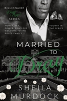 Married to Dray: Billionaire Dray Royce Series #4 B09WWCK361 Book Cover