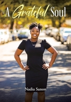 A Grateful Soul 1098078918 Book Cover