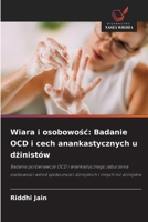 Wiara i osobowosc: Badanie OCD i cech anankastycznych u dzinistów (Polish Edition) 6209454984 Book Cover