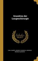 Grundriss der Lungenchirurgie 0526244143 Book Cover