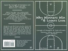 Why Winners Win and Losers Lose: Concepts of Champions 1495131874 Book Cover