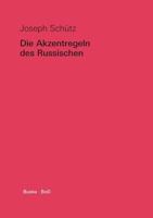 Die Akzentregeln Des Russischen 3871188409 Book Cover