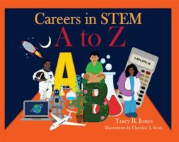 Careers in STEM A to Z 1480927368 Book Cover