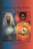 Runnin' on the Flats: Abancedi #1 B09CRSP1JT Book Cover