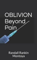Oblivion: Beyond Pain 1720040923 Book Cover