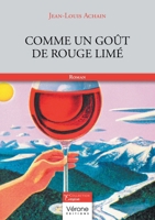 Comme un goût de rouge limé B0CB5JJ8W7 Book Cover