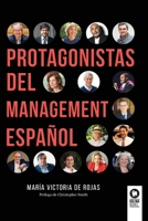 Protagonistas del management español 8419495123 Book Cover
