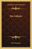 The Folktale 0520035372 Book Cover