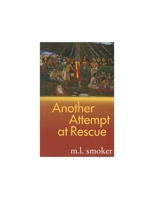 Another Attempt At Rescue 1931236518 Book Cover