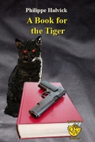 A Book for the Tiger B0GHK25YJY Book Cover