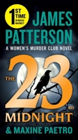 The 23rd Midnight: If You Haven't Read the Women's Murder Club, Start Here