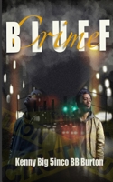 Crime Bluff B0CT91JHVB Book Cover