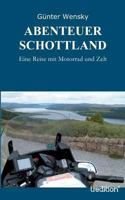 Abenteuer Schottland 384912469X Book Cover