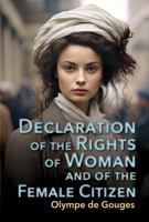 Declaration of the Rights of Woman and of the Female Citizen B0CRF2V4PM Book Cover