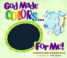 God Made Colors for Me 076422283X Book Cover