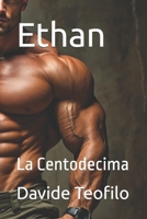 Ethan: La Centodecima (Italian Edition) B0F39Z46KK Book Cover