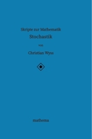 Skripte zur Mathematik - Stochastik 3384161327 Book Cover