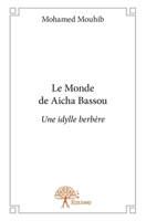 Le Monde de Aïcha Bassou (French Edition) 2332794794 Book Cover