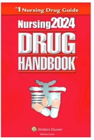 Nursing 2024 Drug Handbook B0BSJ77DZD Book Cover