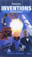 TimeLine Inventions: From Rocks to Rockets 1602140081 Book Cover