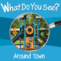 What Do You See: Around Town 1945296437 Book Cover