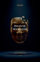 Insan ve Maskeler (Turkish Edition) B0GVGS22L3 Book Cover