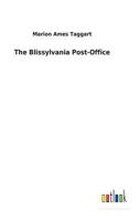 The Blissylvania Post-Office 171706602X Book Cover