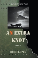 An Extra Knot Part IV B0947RRFR9 Book Cover
