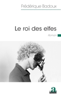 Le roi des elfes (Littératures) (French Edition) 2806106702 Book Cover