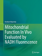 Mitochondrial Function in Vivo Evaluated by Nadh Fluorescence 3319166816 Book Cover