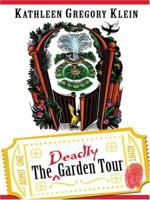 The Deadly Garden Tour (Five Star First Edition Mystery Series) 1594141932 Book Cover