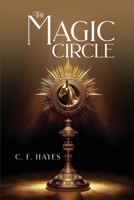 The Magic Circle 1968296328 Book Cover