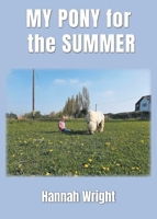 My Pony for the Summer 1803810726 Book Cover