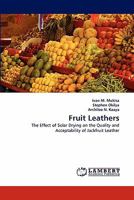 Fruit Leathers 3843364192 Book Cover