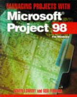 Managing Projects with Microsoft Project 98 for Windows 0442025521 Book Cover