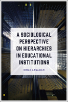 A Sociological Perspective on Hierarchies in Educational Institutions 1803822309 Book Cover