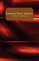 Financial Ratio Analysis: A Handy Guidebook 1425105262 Book Cover
